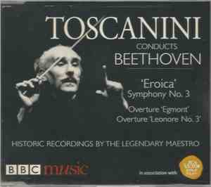 Arturo Toscanini, The NBC Symphony Orchestra - Toscanini Conducts Beethoven ...