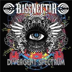 Bassnectar - Divergent Spectrum