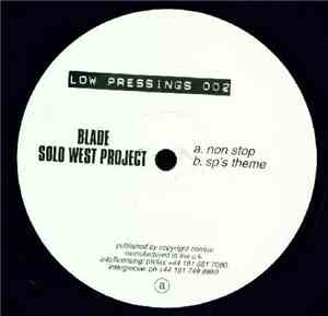 Blade / Solo West Project - Non Stop / SP's Theme