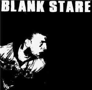 Blank Stare - Blank Stare