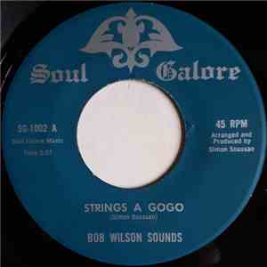 Bob Wilson Sounds - Strings A Gogo