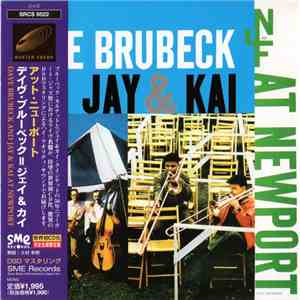 Dave Brubeck / Jay & Kai - At Newport