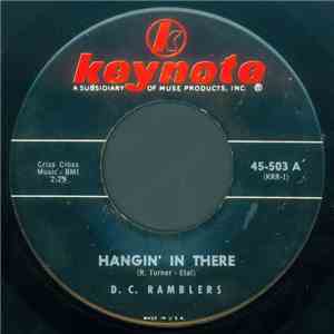 D.C. Ramblers - Hangin' In There / Steppin' In There