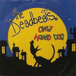Dead Beats  - Crazy Hound Dog