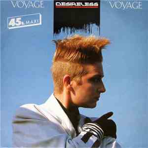 Desireless - Voyage, Voyage