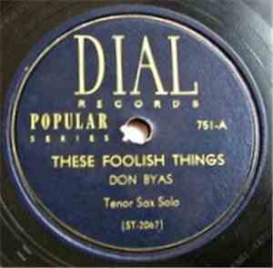 Don Byas - These Foolish Things /  I Surrender Dear
