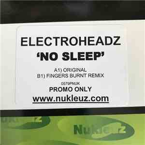 Electro Headz - No Sleep