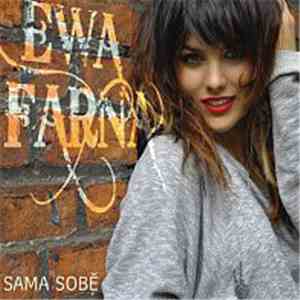 Ewa Farna - Sama Sobě