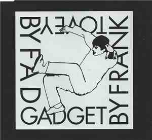 Fad Gadget - Fad Gadget By Frank Tovey