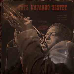 Fats Navarro - Fats Navarro Sextet