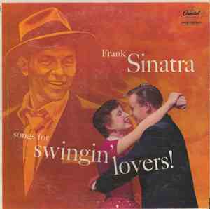 Frank Sinatra - Songs For Swingin' Lovers