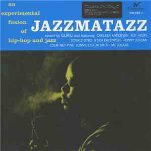 Guru - Jazzmatazz Volume 1