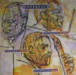 Hank Jones & Dave Holland & Billy Higgins - Interface