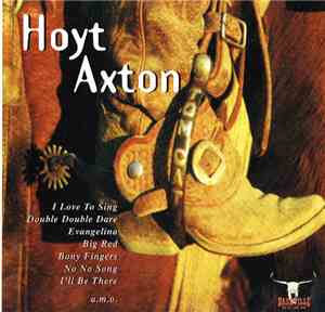 Hoyt Axton - Della And The Dealer