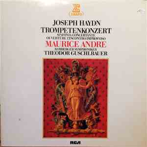 J. Haydn / Maurice André / Orchestre Symphonique De Bamberg / Theodor Gusch ...