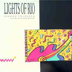 Jarkko Toivonen  And The Jacaranda Quartet - Lights Of Rio