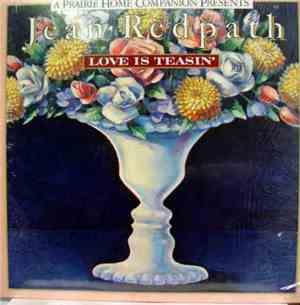 Jean Redpath - Love Is Teasin' (A Prairie Home Companion Presents)