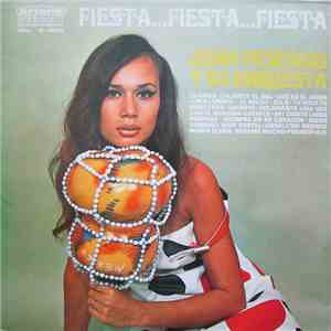 Juan Pescado Y Su Orquesta - Fiesta... Fiesta... Fiesta
