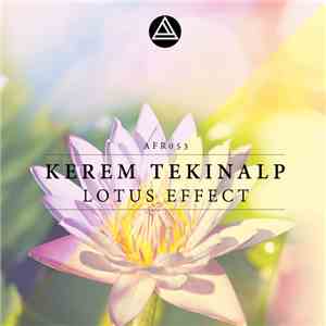 Kerem Tekinalp - Lotus Effect E.P