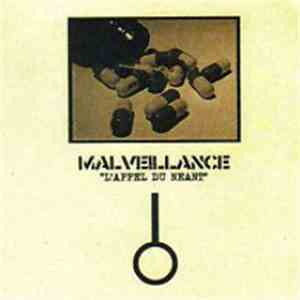 Malveillance - L'Appel Du Neant/Le Froid Du Nord