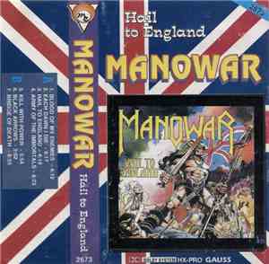 Manowar - Hail To England
