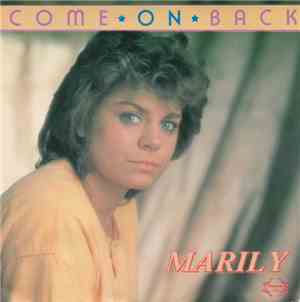 Marily - Come On Back