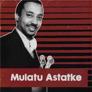 Mulatu Astatke - Mulatu Astatke