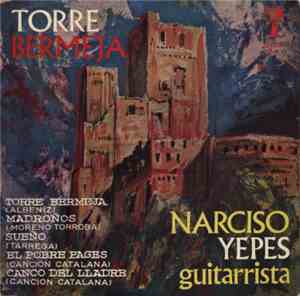 Narciso Yepes - Torre Bermeja