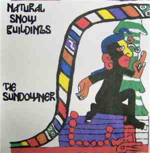 Natural Snow Buildings - The Sundowner