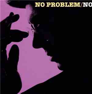 No  - No Problem