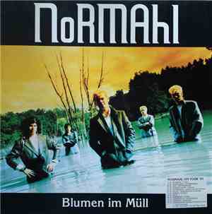 Normahl - Blumen Im Müll