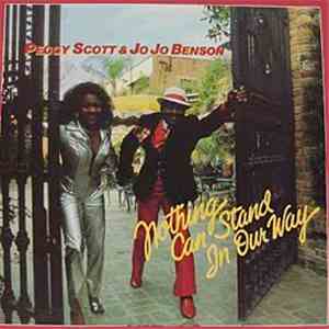 Peggy Scott & Jo Jo Benson - Nothing Can Stand In Our Way
