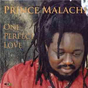 Prince Malachi - One Perfect Love