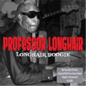 Professor Longhair - Longhair Boogie