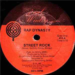 Rap Dynasty - Street Rock / I'm Mad As Hell