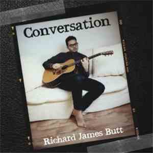 Richard James Butt - Conversation