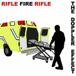 Rifle Fire Rifle - The Doppler Effect