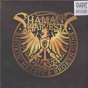 Shaman's Harvest - Smokin' Hearts & Broken Guns