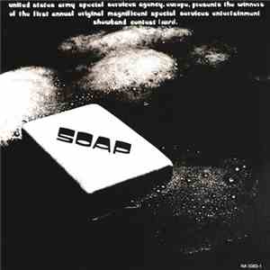 SOAP  / East Of Underground - Soap / East Of Underground