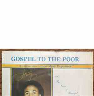 Stanley Patton with The Voices Of Bountiful Blessings - Gospel To The Poor