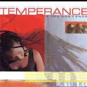 Temperance - If You Don't Know