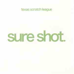 Texas Scratch League - Sure Shot