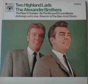 The Alexander Brothers - Two Highland Lads