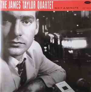 The James Taylor Quartet - Wait A Minute