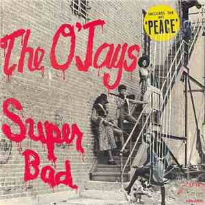 The O'Jays - Super Bad