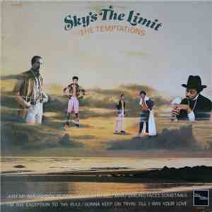 The Temptations - Sky's The Limit