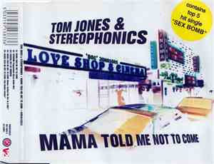Tom Jones & Stereophonics - Mama Told Me Not To Come