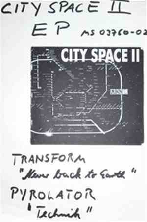 Transform / Pyrolator - City Space II EP
