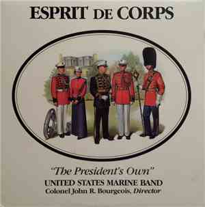 United States Marine Band - Espirit De Corps