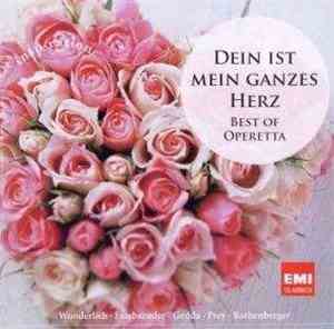 Various - Dein Ist Mein Ganzes Herz (Best Of Operetta)
